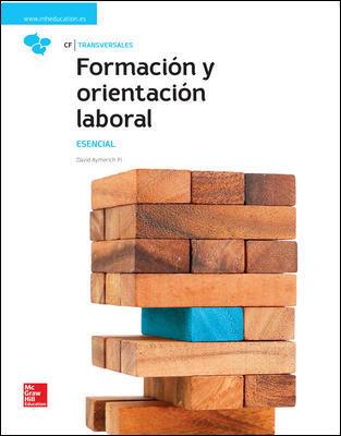 LA FORMACION Y ORIENTACION LABORAL. ESENCIAL. LIBRO ALUMNO. | 9788448611941 | AYMERICH PI,DAVID | Llibres Parcir | Llibreria Parcir | Llibreria online de Manresa | Comprar llibres en català i castellà online