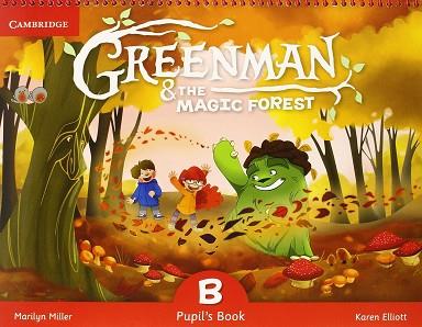 GREENMAN AND THE MAGIC FOREST B PUPIL'S BOOK WITH STICKERS AND POP-OUTS | 9788490368343 | MILLER,MARILYN / ELLIOTT,KAREN | Llibres Parcir | Llibreria Parcir | Llibreria online de Manresa | Comprar llibres en català i castellà online