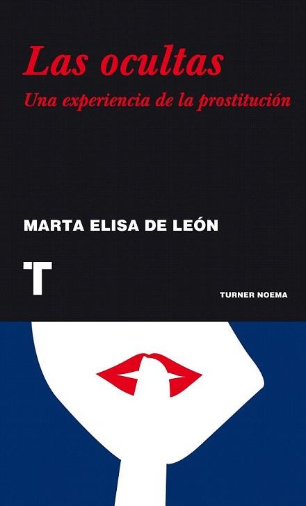 Las ocultas | 9788475065656 | De León, Marta Elisa | Llibres Parcir | Llibreria Parcir | Llibreria online de Manresa | Comprar llibres en català i castellà online