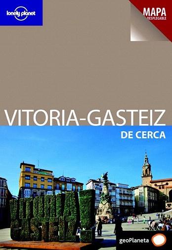 Vitoria-Gasteiz de Cerca | 9788408006596 | Edurne Baz Uriarte | Llibres Parcir | Llibreria Parcir | Llibreria online de Manresa | Comprar llibres en català i castellà online