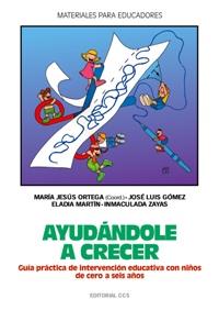 AYUDANDOLE A CRECER | 9788483160428 | NARIA JESUS ORTEGA | Llibres Parcir | Librería Parcir | Librería online de Manresa | Comprar libros en catalán y castellano online