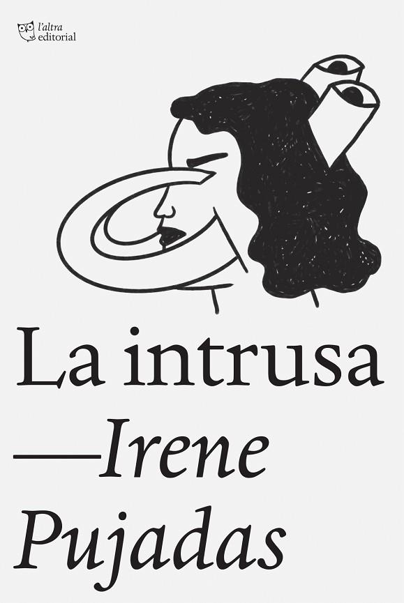 LA INTRUSA | 9788412925791 | PUJADAS FARRÉ, IRENE | Llibres Parcir | Llibreria Parcir | Llibreria online de Manresa | Comprar llibres en català i castellà online