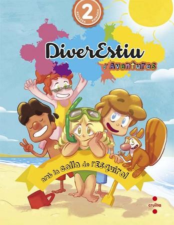 2 PRIMARIA. DIVERESTIU D'AVENTURES AMB LA COLLA DE L' ESQUIROL | 9788466140942 | ORO PRADERA, BEGOÑA/CANYELLES ROCA, ANNA/BK PUBLISHING, | Llibres Parcir | Llibreria Parcir | Llibreria online de Manresa | Comprar llibres en català i castellà online