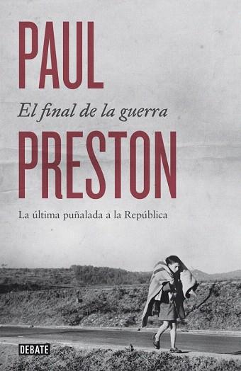 EL FINAL DE LA GUERRA | 9788499924601 | PRESTON,PAUL | Llibres Parcir | Llibreria Parcir | Llibreria online de Manresa | Comprar llibres en català i castellà online