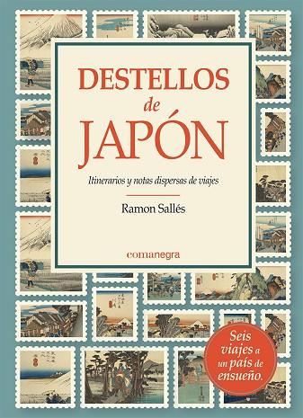 DESTELLOS DE JAPÓN | 9788418857867 | SALLÉS, RAMON | Llibres Parcir | Librería Parcir | Librería online de Manresa | Comprar libros en catalán y castellano online