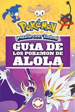 GUÍA DE LOS POKÉMON DE ALOLA (COLECCIÓN POKÉMON) | 9788490439654 | VV.AA. | Llibres Parcir | Llibreria Parcir | Llibreria online de Manresa | Comprar llibres en català i castellà online