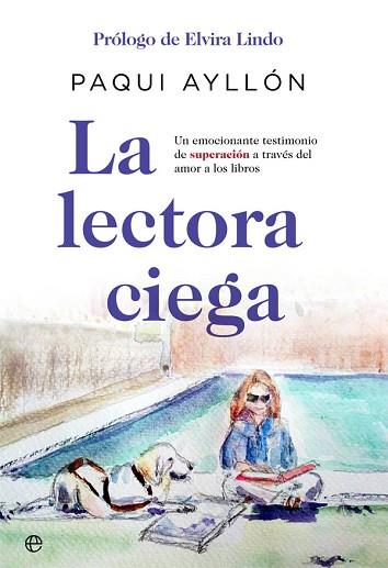 LA LECTORA CIEGA | 9788491644279 | AYLLÓN GARCÍA, PAQUI | Llibres Parcir | Llibreria Parcir | Llibreria online de Manresa | Comprar llibres en català i castellà online