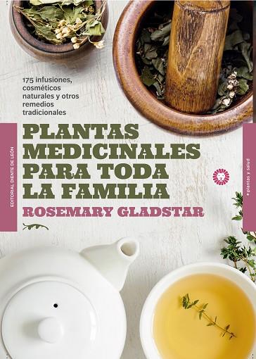 PLANTAS MEDICINALES PARA TODA LA FAMILIA | 9788494622434 | GLADSTAR, ROSEMARY | Llibres Parcir | Llibreria Parcir | Llibreria online de Manresa | Comprar llibres en català i castellà online