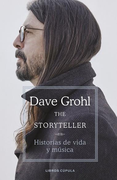 THE STORYTELLER | 9788448029265 | GROHL, DAVE | Llibres Parcir | Llibreria Parcir | Llibreria online de Manresa | Comprar llibres en català i castellà online