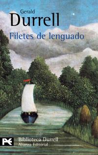 FILETES DE LENGUADO | 9788420658216 | GERALD DURRELL | Llibres Parcir | Llibreria Parcir | Llibreria online de Manresa | Comprar llibres en català i castellà online