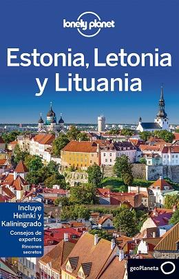 ESTONIA, LETONIA Y LITUANIA 3 | 9788408152248 | PETER DRAGICEVICH/LEONID RAGOZIN/HUGH MCNAUGHTAN | Llibres Parcir | Librería Parcir | Librería online de Manresa | Comprar libros en catalán y castellano online