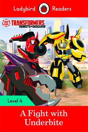 TRANSFORMERS: A FIGHT WITH UNDERBITE (LB) | 9780241298909 | TEAM LADYBIRD READERS | Llibres Parcir | Llibreria Parcir | Llibreria online de Manresa | Comprar llibres en català i castellà online