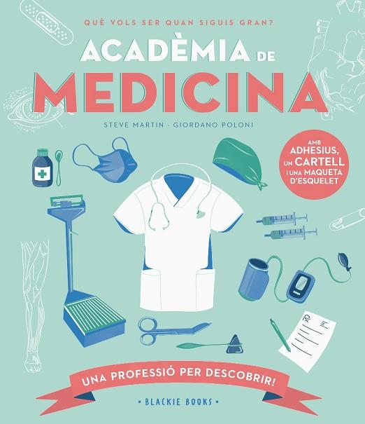 ACADÈMIA DE MEDICINA | 9788418733734 | MARTIN, STEVE/KEOGHAN, ANGELA | Llibres Parcir | Llibreria Parcir | Llibreria online de Manresa | Comprar llibres en català i castellà online