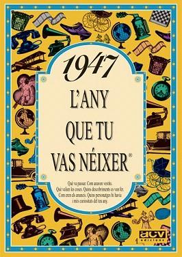 1947 L'any que tu vas néixer | 9788488907325 | Collado Bascompte, Rosa | Llibres Parcir | Llibreria Parcir | Llibreria online de Manresa | Comprar llibres en català i castellà online