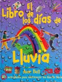 EL LIBRO DE LOS DIAS DE LLUVIA | 9788427247901 | BULL JANE | Llibres Parcir | Librería Parcir | Librería online de Manresa | Comprar libros en catalán y castellano online