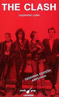 THE CLASH | 9788437607856 | LUNA | Llibres Parcir | Llibreria Parcir | Llibreria online de Manresa | Comprar llibres en català i castellà online