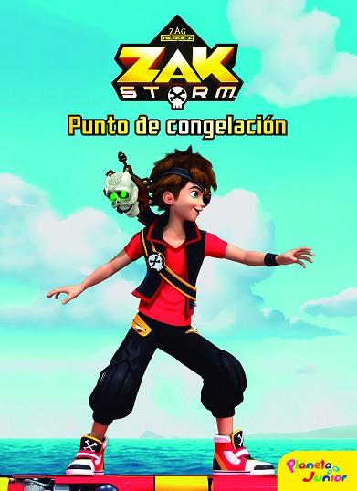 ZAK STORM. PUNTO DE CONGELACIóN | 9788408183389 | ZAK STORM | Llibres Parcir | Llibreria Parcir | Llibreria online de Manresa | Comprar llibres en català i castellà online