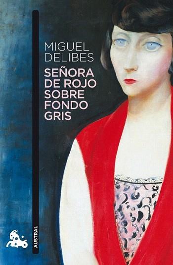 LA SEÐORA DE ROJO SOBRE FONDO GRIS | 9788423342457 | DELIBES MIGUEL | Llibres Parcir | Librería Parcir | Librería online de Manresa | Comprar libros en catalán y castellano online