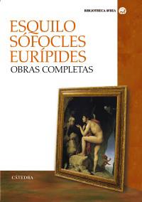 OBRAS COMPLETAS ESQUILO SOFOCLES EURIPIDES | 9788437621692 | Llibres Parcir | Llibreria Parcir | Llibreria online de Manresa | Comprar llibres en català i castellà online