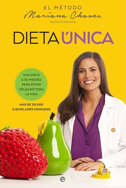 DIETA ÚNICA | 9788490608388 | CHAVES, MARIANA | Llibres Parcir | Llibreria Parcir | Llibreria online de Manresa | Comprar llibres en català i castellà online