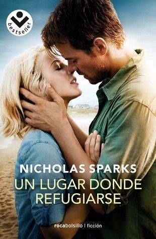 UN LUGAR DONDE REFUGIARSE | 9788492833023 | SPARKS, NICHOLAS | Llibres Parcir | Llibreria Parcir | Llibreria online de Manresa | Comprar llibres en català i castellà online