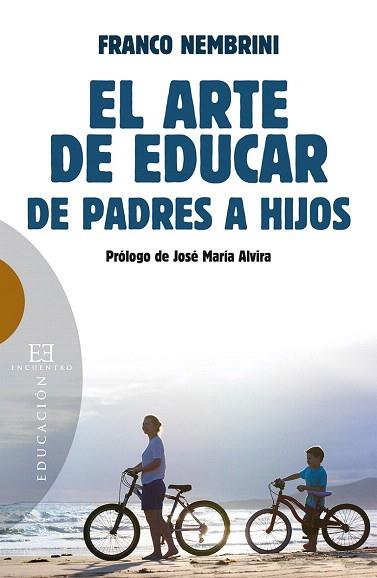 EL ARTE DE EDUCAR | 9788490550267 | NEMBRINI, FRANCO | Llibres Parcir | Librería Parcir | Librería online de Manresa | Comprar libros en catalán y castellano online