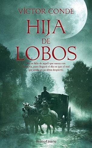 HIJA DE LOBOS | 9788445078396 | CONDE VICTOR | Llibres Parcir | Llibreria Parcir | Llibreria online de Manresa | Comprar llibres en català i castellà online