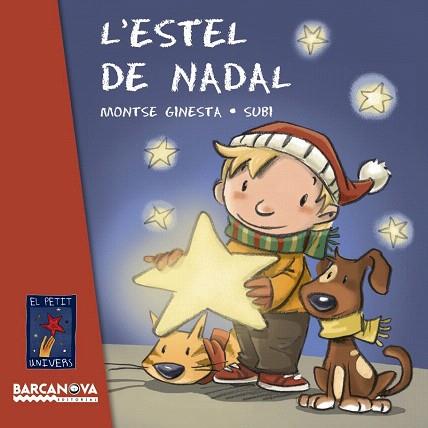 L ' ESTEL DE NADAL | 9788448932794 | GINESTA, MONTSE | Llibres Parcir | Llibreria Parcir | Llibreria online de Manresa | Comprar llibres en català i castellà online