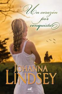 UN CORAZÓN PARA CONQUISTAR | 9788415420736 | LINDSEY, JOHANNA | Llibres Parcir | Llibreria Parcir | Llibreria online de Manresa | Comprar llibres en català i castellà online