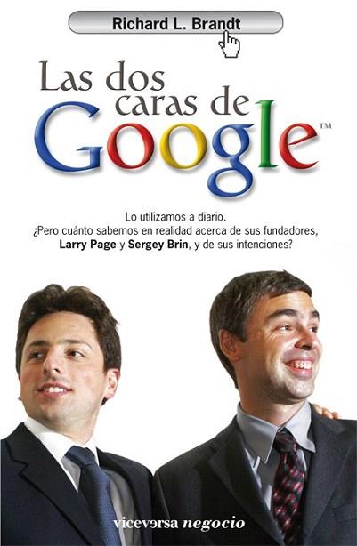 LAS DOS CARA DE GOOGLE | 9788492819157 | BRANDT | Llibres Parcir | Llibreria Parcir | Llibreria online de Manresa | Comprar llibres en català i castellà online