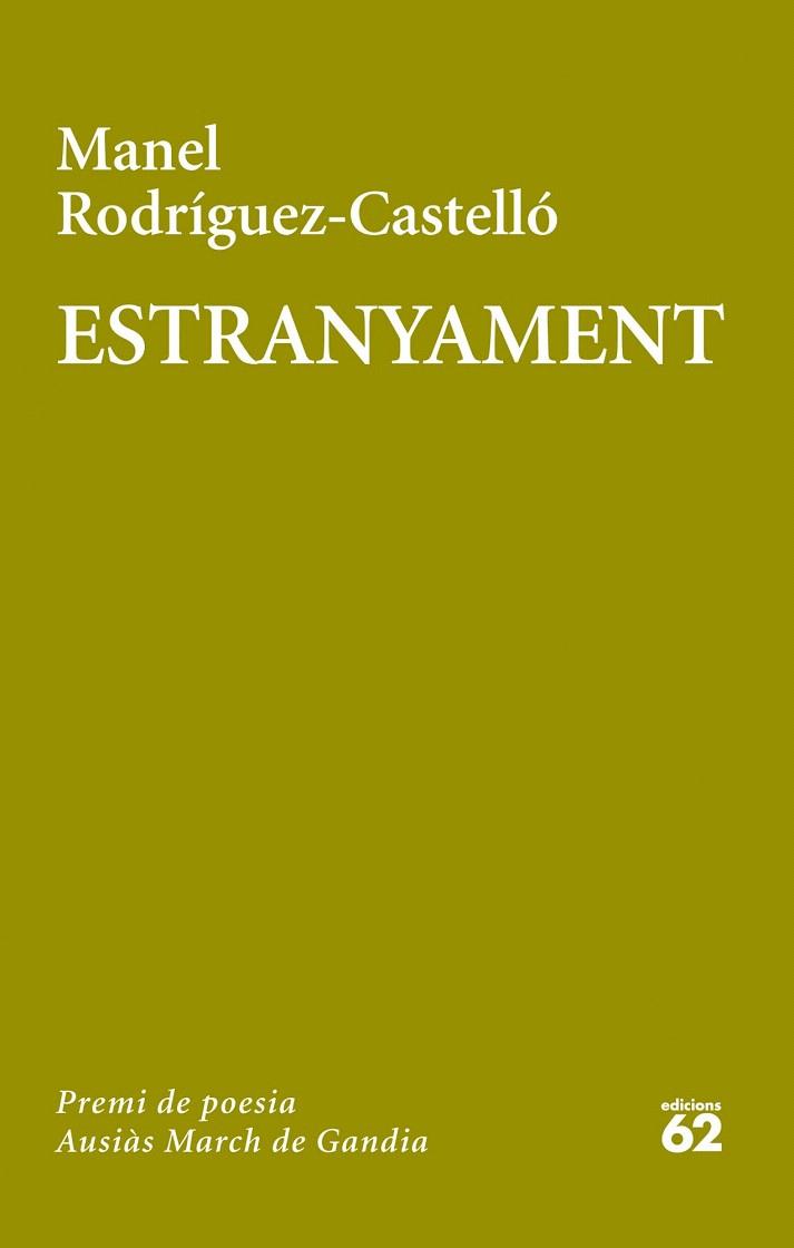 ESTRANYAMENT | 9788429772081 | MANEL RODRÍGUEZ CASTELLÓ | Llibres Parcir | Llibreria Parcir | Llibreria online de Manresa | Comprar llibres en català i castellà online