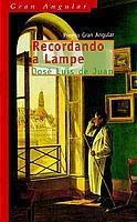 RECORDANDO A LAMPE | 9788434881037 | JOSE LUIS DE JUAN | Llibres Parcir | Llibreria Parcir | Llibreria online de Manresa | Comprar llibres en català i castellà online