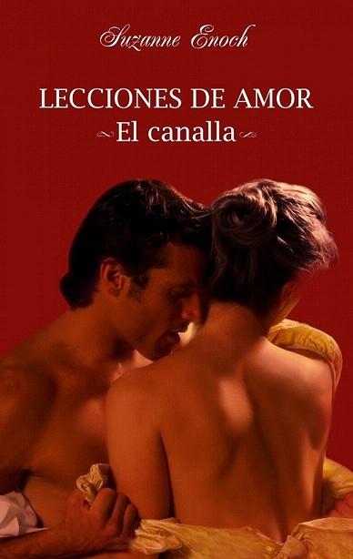 EL CANALLA LECCIONES DE AMOR | 9788408092858 | ENOCH SUZANNE | Llibres Parcir | Llibreria Parcir | Llibreria online de Manresa | Comprar llibres en català i castellà online