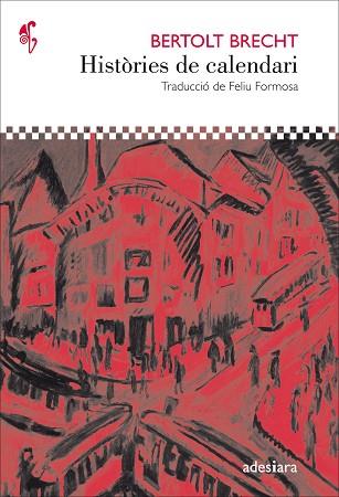 HISTÒRIES DE CALENDARI | 9788416948291 | BRECHT, BERTOLT | Llibres Parcir | Librería Parcir | Librería online de Manresa | Comprar libros en catalán y castellano online