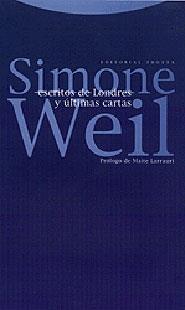 ESCRITOS DE LONDRES Y ULTIMAS CARTAS | 9788481643145 | SIMONE WEIL | Llibres Parcir | Llibreria Parcir | Llibreria online de Manresa | Comprar llibres en català i castellà online