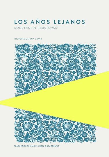 LOS AÑOS LEJANOS | 9789992076798 | PAUSTOVSKI, KONSTANTÍN | Llibres Parcir | Llibreria Parcir | Llibreria online de Manresa | Comprar llibres en català i castellà online