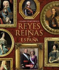 Reyes y reinas de España | 9788467715316 | VV AA | Llibres Parcir | Llibreria Parcir | Llibreria online de Manresa | Comprar llibres en català i castellà online