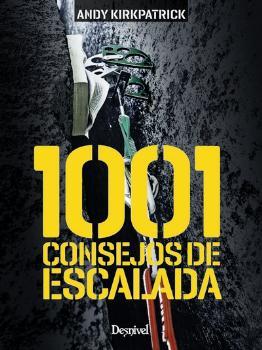 1.001 CONSEJOS DE ESCALADA | 9788498293999 | KIRKPATRICK, ANDY | Llibres Parcir | Llibreria Parcir | Llibreria online de Manresa | Comprar llibres en català i castellà online