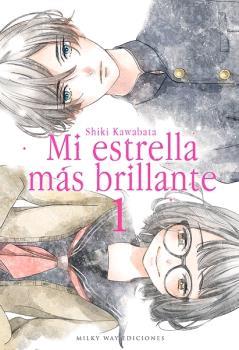 MI ESTRELLA MAS BRILLANTE 01 | 9788418222191 | SHIKI KAWABATA | Llibres Parcir | Llibreria Parcir | Llibreria online de Manresa | Comprar llibres en català i castellà online