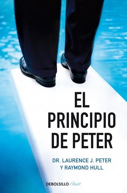 EL PRINCIPIO DE PETER | 9788499896830 | PETER,LAURENCE J./HULL,RAYMOND | Llibres Parcir | Llibreria Parcir | Llibreria online de Manresa | Comprar llibres en català i castellà online