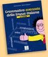 GRAMMATICA AVANZATA DELLA LINGUA ITALIANA CON ESERCIZI | 9788889237281 | TARTAGLIONE, ROBERTO/NOCCHI, SUSANNA | Llibres Parcir | Llibreria Parcir | Llibreria online de Manresa | Comprar llibres en català i castellà online