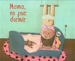 MAMA, NO PUC DORMIR | 9788416003211 | RAAB, BRIGITTE/OLTEN, MANUELA | Llibres Parcir | Librería Parcir | Librería online de Manresa | Comprar libros en catalán y castellano online