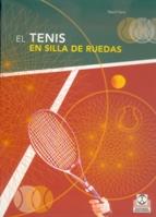 EL TENIS EN SILLA DE RUEDAS | 9788480196741 | SANZ | Llibres Parcir | Llibreria Parcir | Llibreria online de Manresa | Comprar llibres en català i castellà online