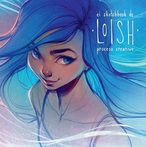 EL SKETCHBOOK DE LOISH: PROCESO CREATIVO | 9788426737403 | VAN BAARLE, LOIS | Llibres Parcir | Llibreria Parcir | Llibreria online de Manresa | Comprar llibres en català i castellà online