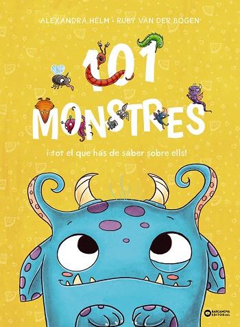 101 MONSTRES I TOT EL QUE HAS DE SABER SOBRE ELLS! | 9788448963927 | VAN DER BOGEN, RUBY | Llibres Parcir | Llibreria Parcir | Llibreria online de Manresa | Comprar llibres en català i castellà online