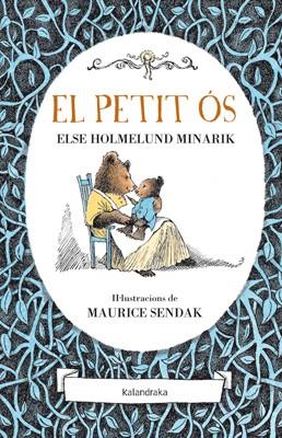 EL PETIT ÓS | 9788484648673 | HOLMELUND MINARIK, ELSE | Llibres Parcir | Llibreria Parcir | Llibreria online de Manresa | Comprar llibres en català i castellà online