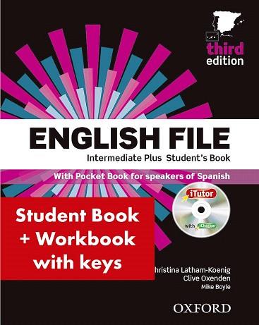 ENGLISH FILE INT PLUS SB+WB W/K PK 3ED | 9780194558235 | LATHAM-KOENIG, CHRISTINA/OXENDEN, CLIVE | Llibres Parcir | Librería Parcir | Librería online de Manresa | Comprar libros en catalán y castellano online