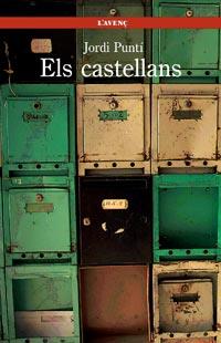 ELS CASTELLANS l'avenç | 9788488839527 | PUNTI JORDI | Llibres Parcir | Llibreria Parcir | Llibreria online de Manresa | Comprar llibres en català i castellà online