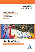 MATEMATICAS GRADO SUPERIOR PRUEBA ACCESO BACHILLER LIB | 9788466541442 | Llibres Parcir | Llibreria Parcir | Llibreria online de Manresa | Comprar llibres en català i castellà online