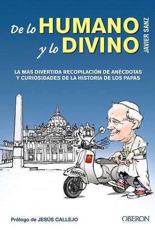 DE LO HUMANO Y LO DIVINO | 9788441533783 | SANZ, JAVIER | Llibres Parcir | Llibreria Parcir | Llibreria online de Manresa | Comprar llibres en català i castellà online